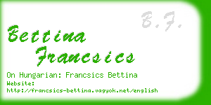 bettina francsics business card